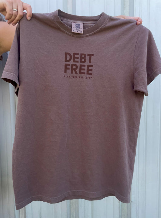 Debt Free Tee: Espresso
